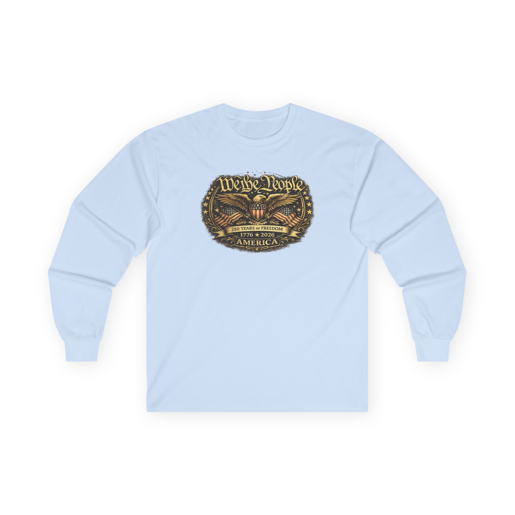 We the People – 250 Years of Freedom Heritage Long - Sleeve T-Shirt (1776–2026 Edition) - PatriotDepot.com