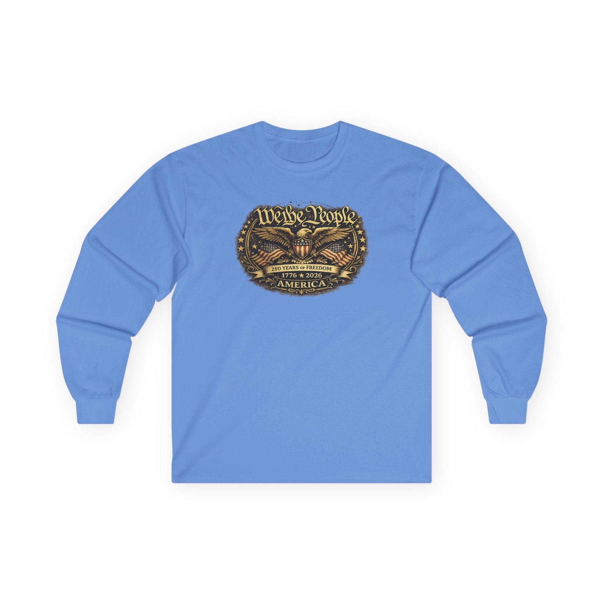 We the People – 250 Years of Freedom Heritage Long - Sleeve T-Shirt (1776–2026 Edition) - PatriotDepot.com
