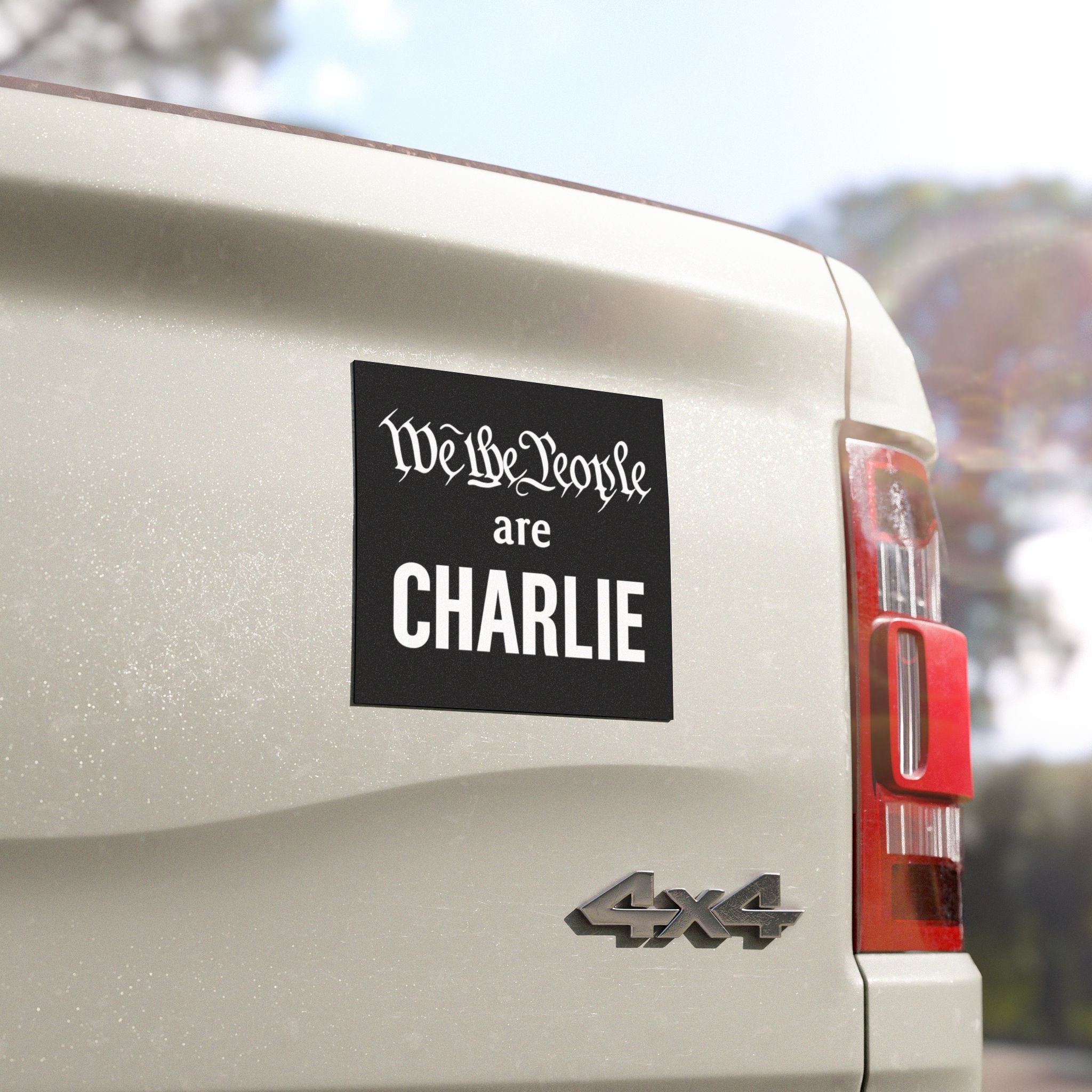 We the People Are 'CHARLIE' Car Magnet - PatriotDepot.com