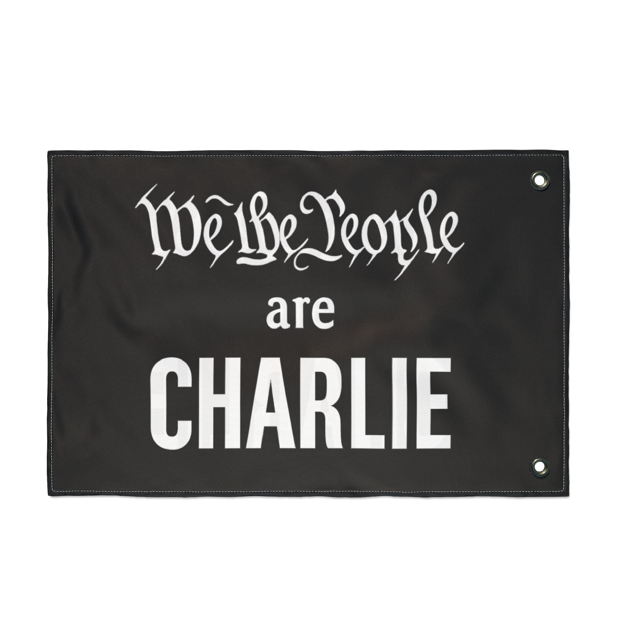 We the People are CHARLIE Flag (Double - Sided, 3 Sizes) - PatriotDepot.com