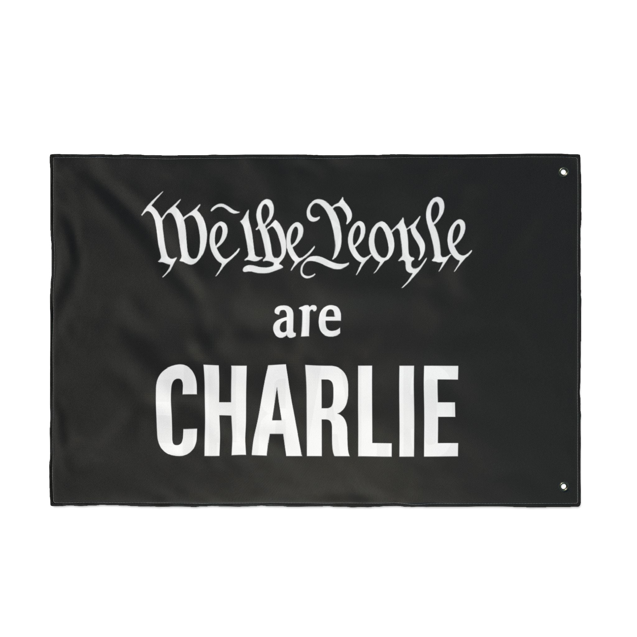 We the People are CHARLIE Flag (Double - Sided, 3 Sizes) - PatriotDepot.com