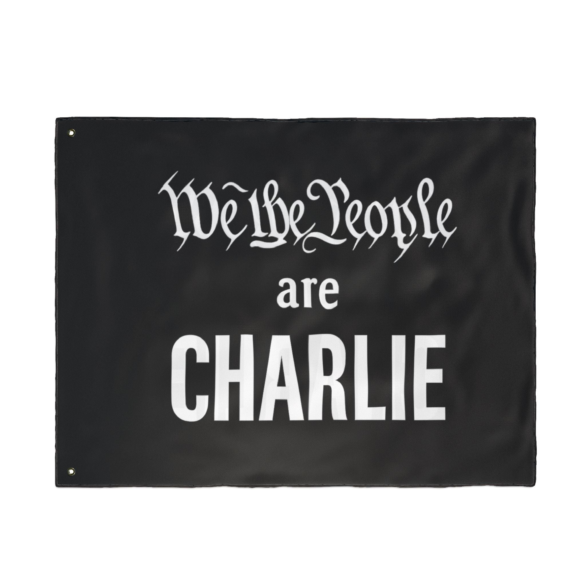 We the People are CHARLIE Flag (Double - Sided, 3 Sizes) - PatriotDepot.com