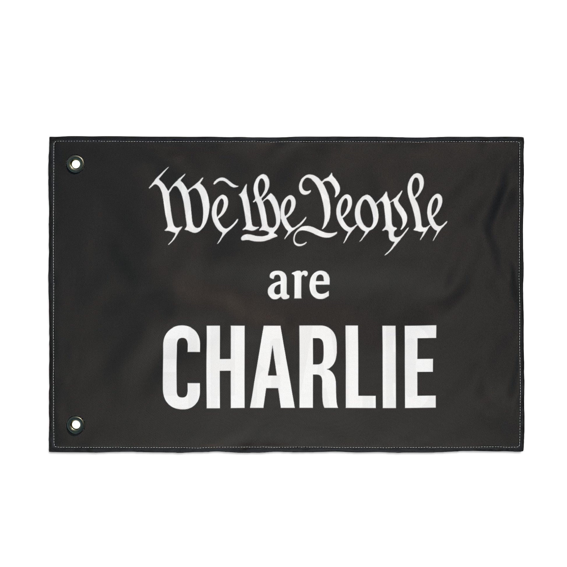 We the People are CHARLIE Flag (Double - Sided, 3 Sizes) - PatriotDepot.com