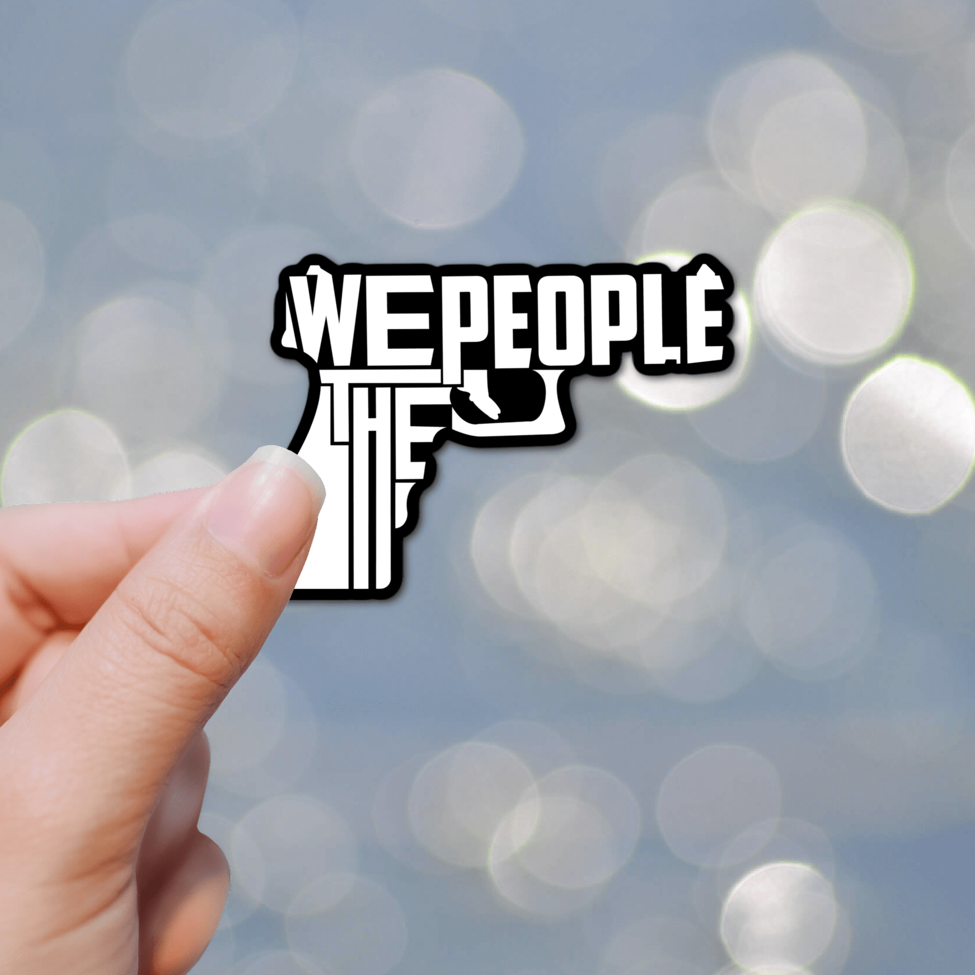 We the people Second amendment freedom laminated sticker - PatriotDepot.com