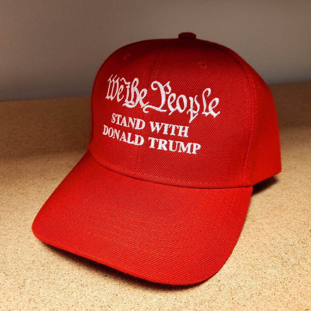 We the People Stand with Donald Trump Embroidered Hat (Red) - PatriotDepot.com