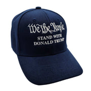 We the People Stand with Trump Embroidered Hat (Navy) - PatriotDepot.com