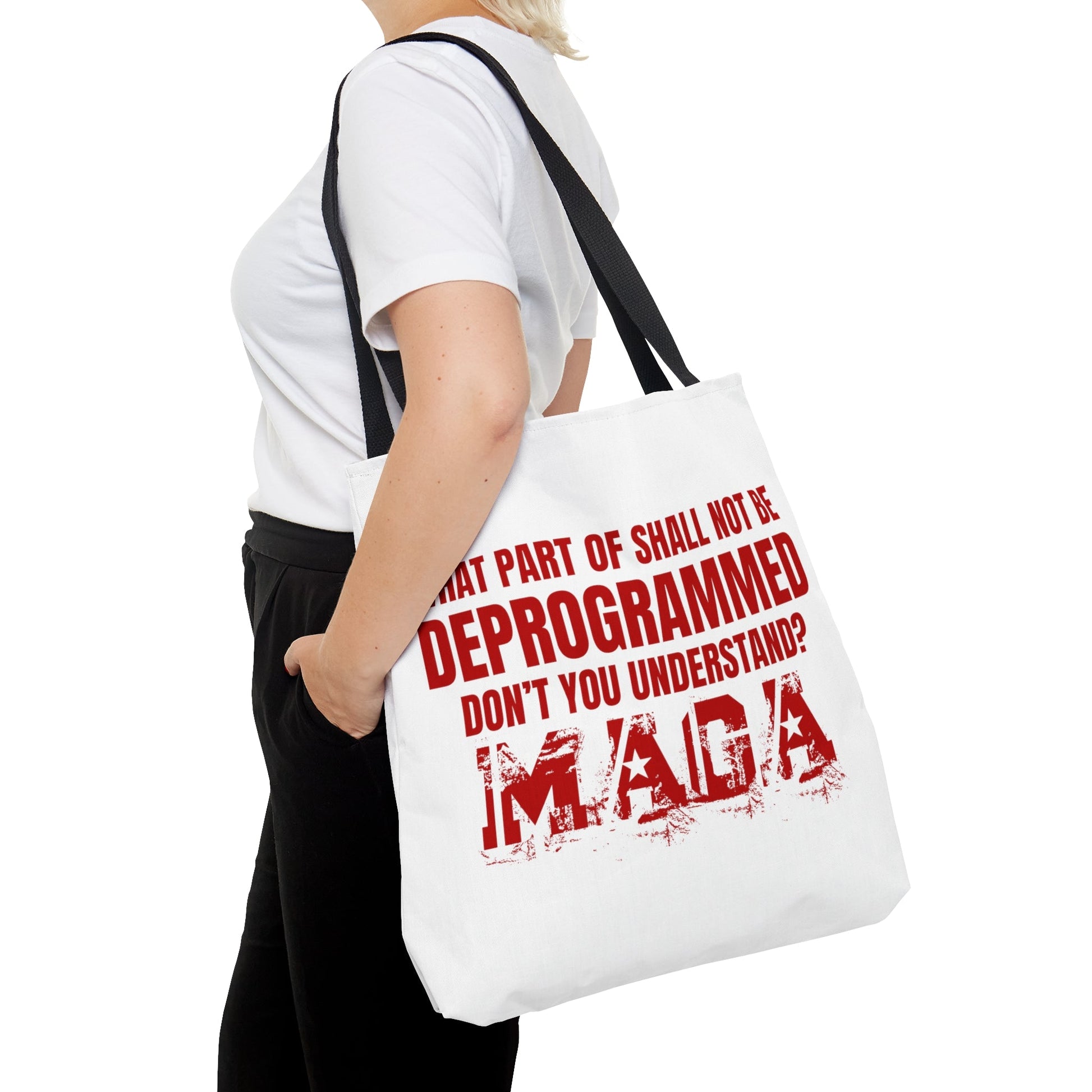 What Part of Shall Not Be Deprogrammed Don't You Understand? MAGA Tote Bag (3 Sizes) - PatriotDepot.com