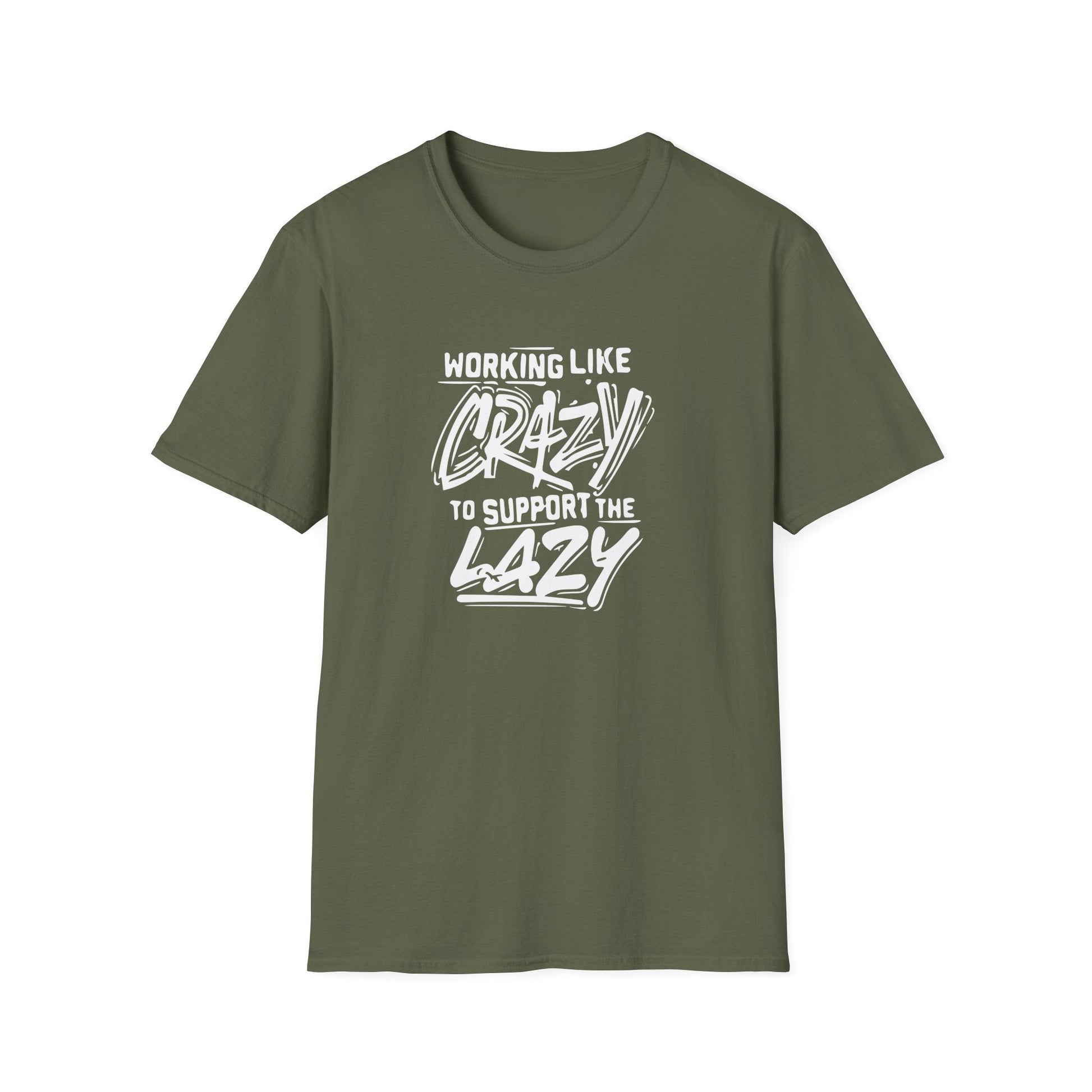 Working Like Crazy to Support the Lazy T-Shirt - PatriotDepot.com