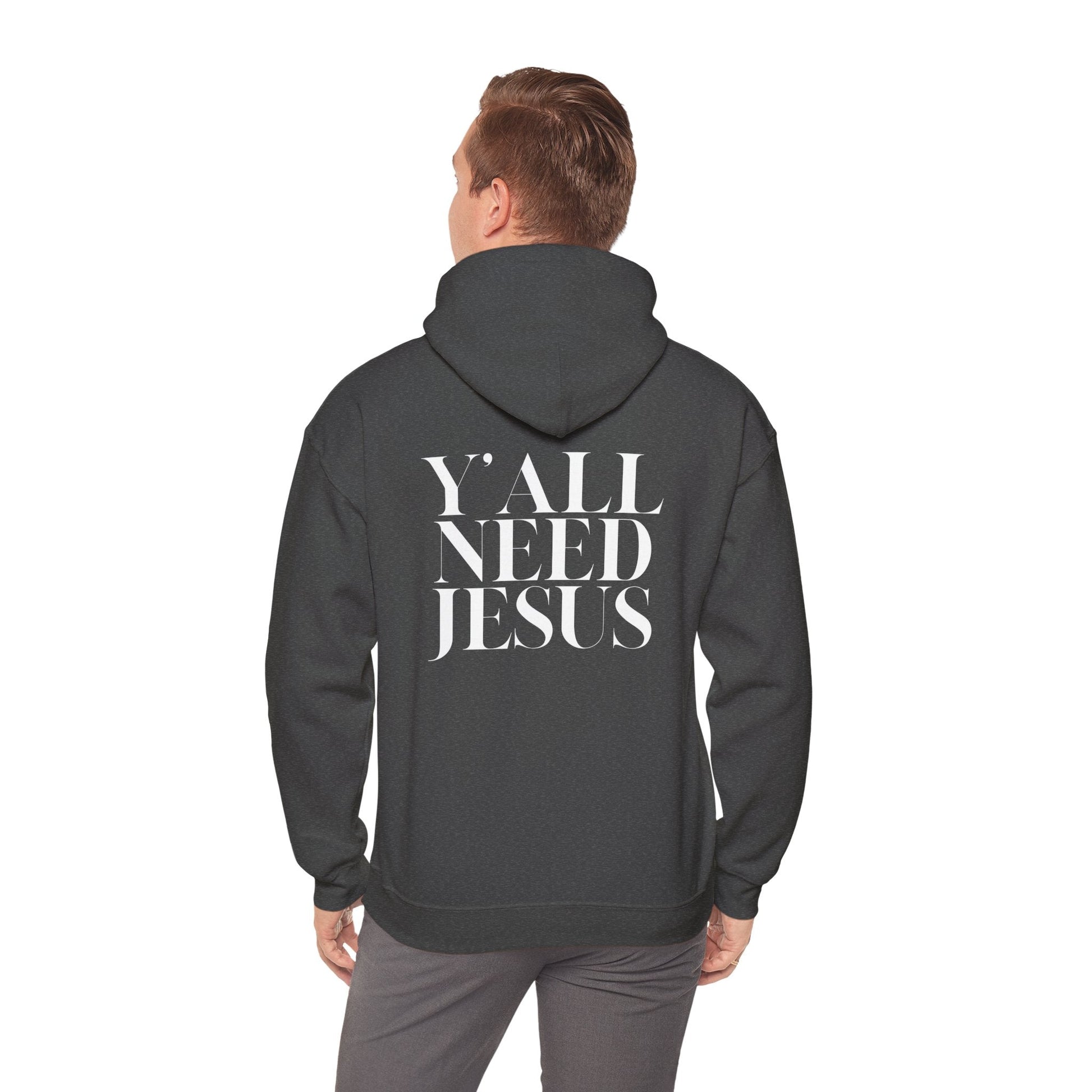 Y'all Need Jesus Hoodie (Back Design) - PatriotDepot.com