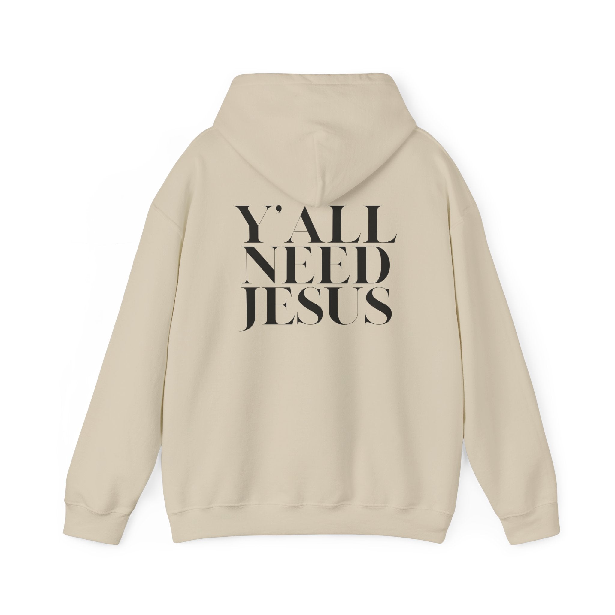 Y'all Need Jesus Hoodie (Back Design) - PatriotDepot.com