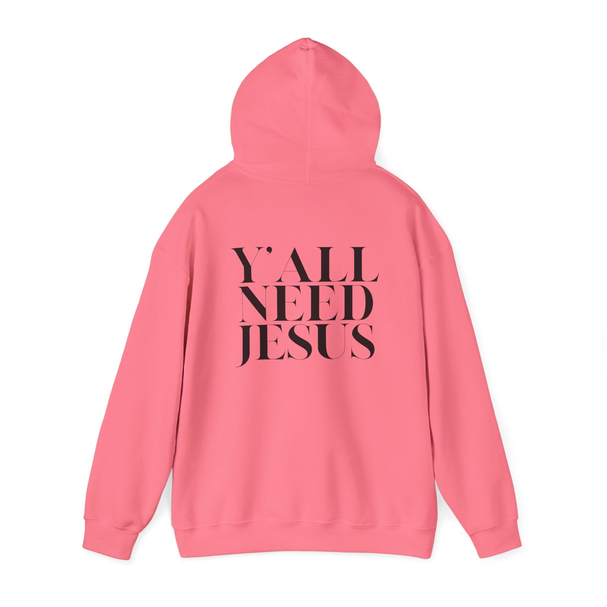 Y'all Need Jesus Hoodie (Back Design) - PatriotDepot.com