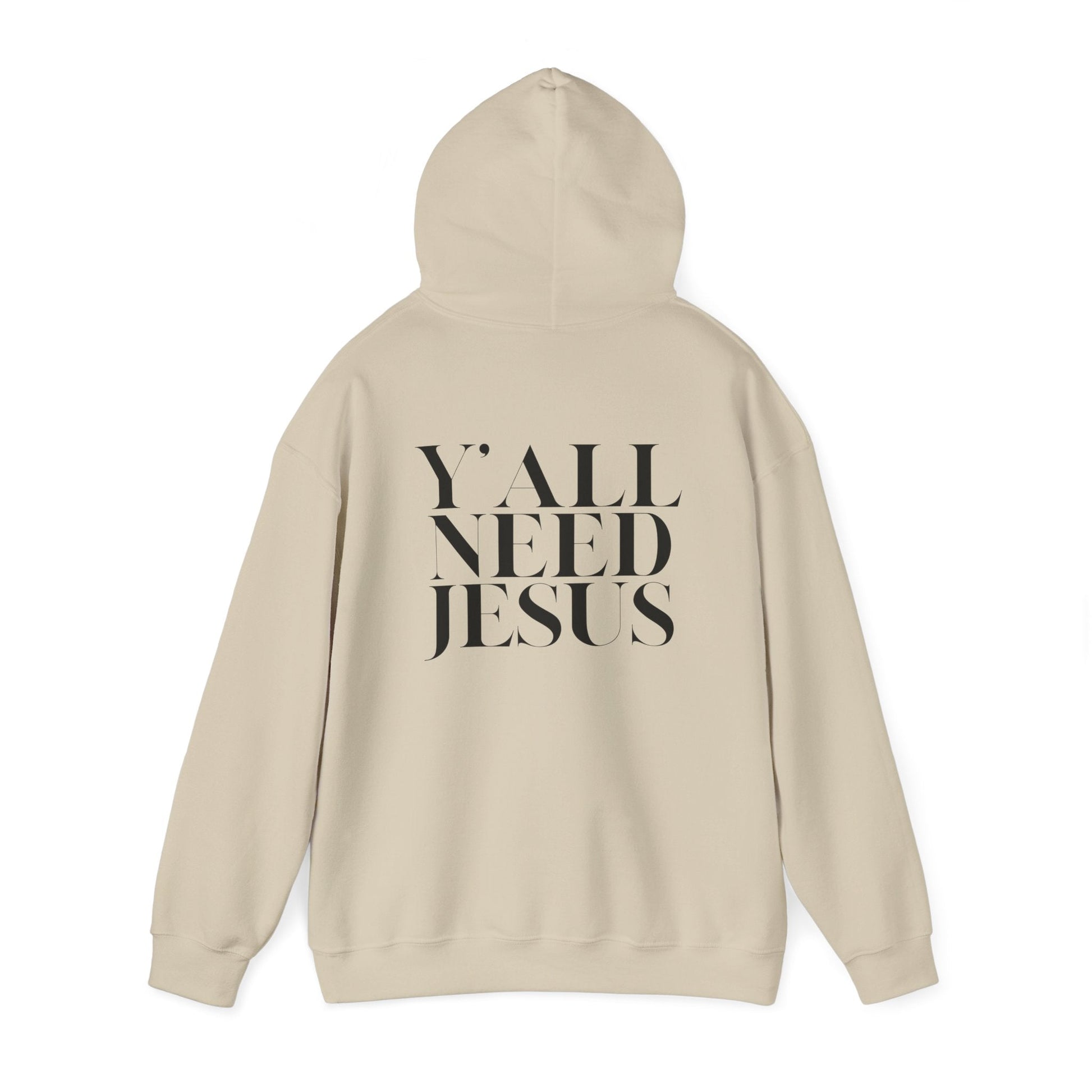 Y'all Need Jesus Hoodie (Back Design) - PatriotDepot.com