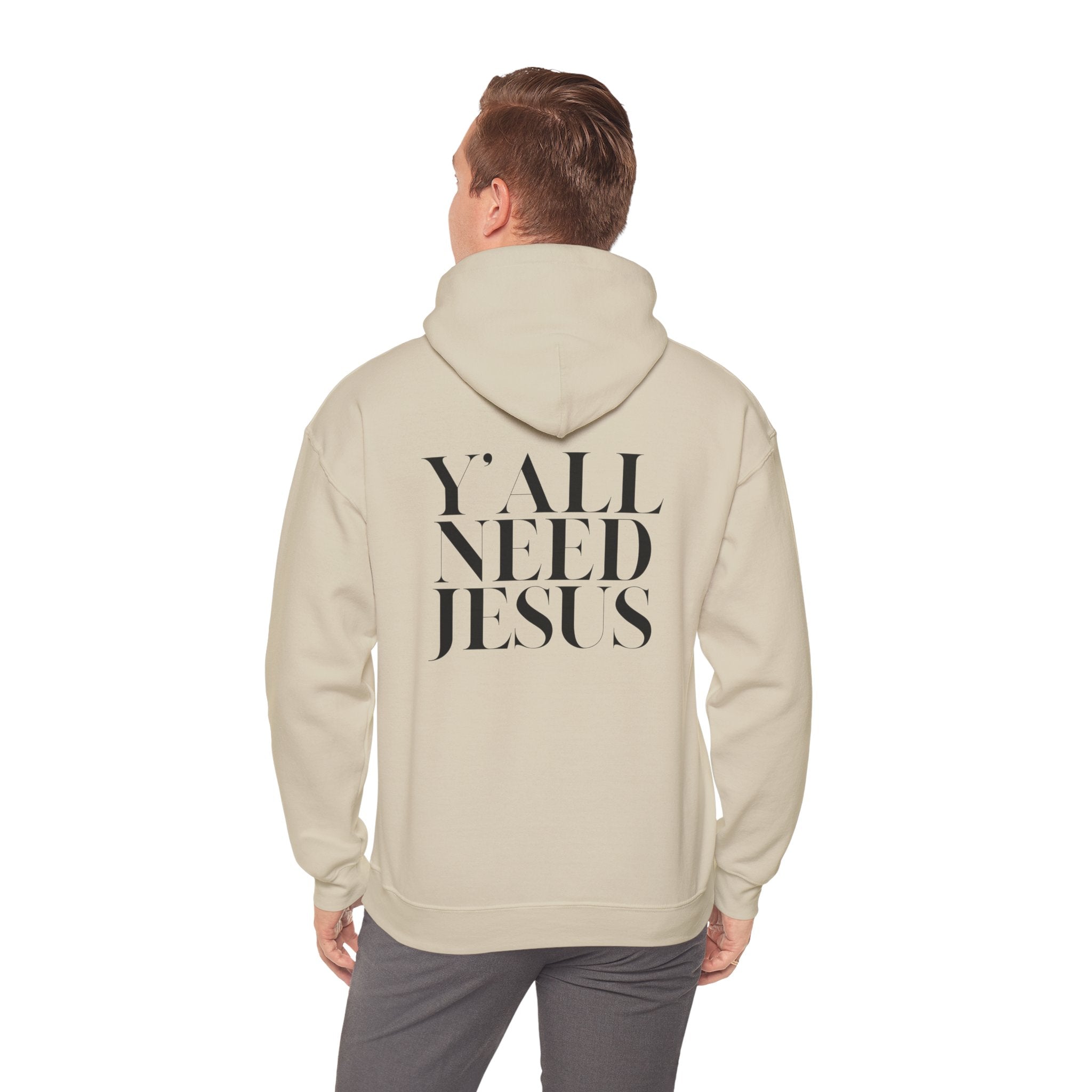 Y'all Need Jesus Hoodie (Back Design) - PatriotDepot.com