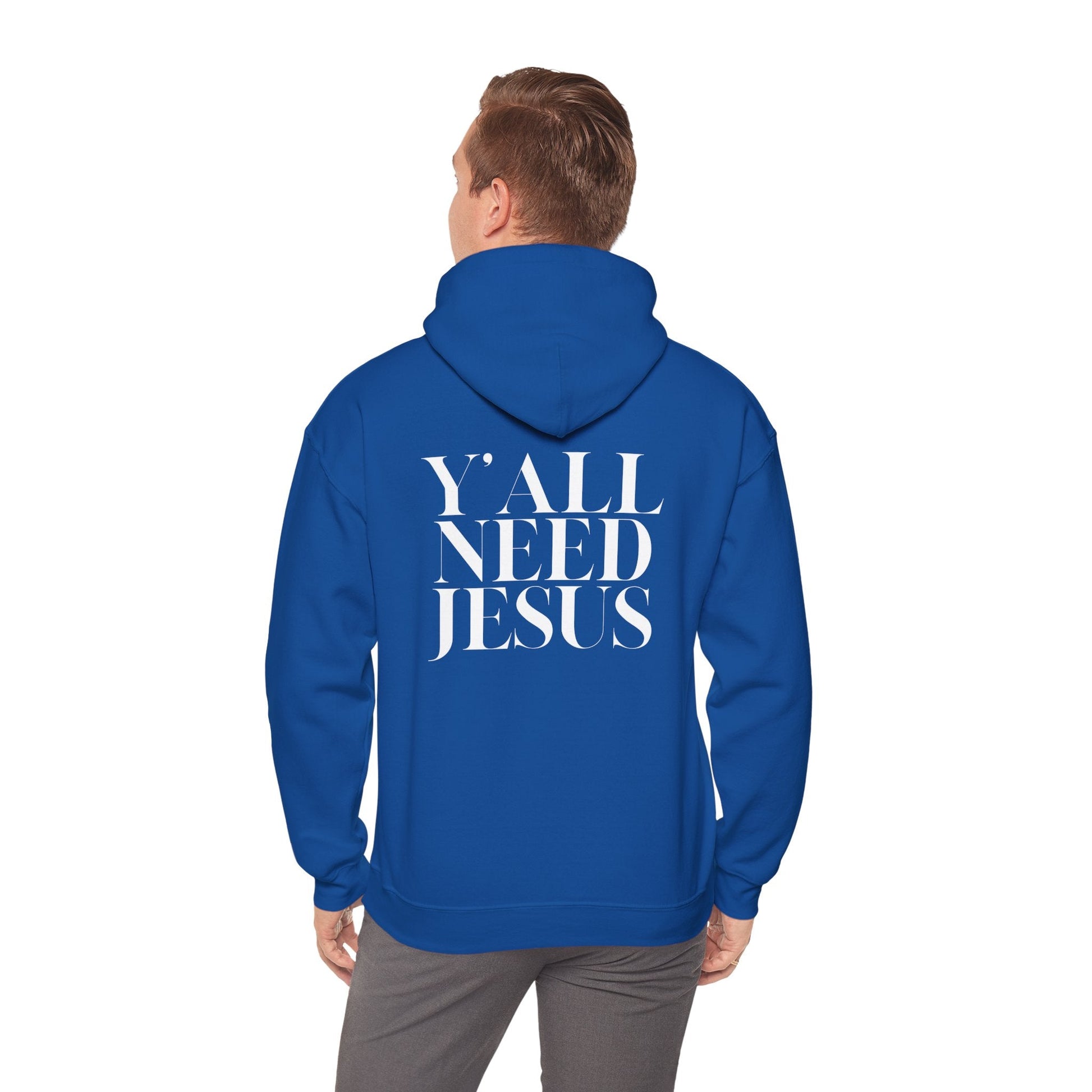Y'all Need Jesus Hoodie (Back Design) - PatriotDepot.com