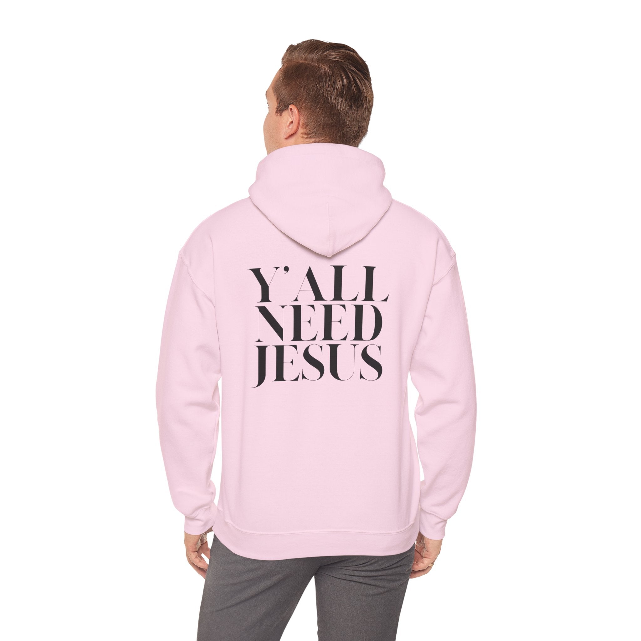 Y'all Need Jesus Hoodie (Back Design) - PatriotDepot.com