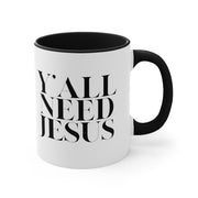 Y'all Need Jesus Mug (3 Colors, 2 Sizes) - PatriotDepot.com