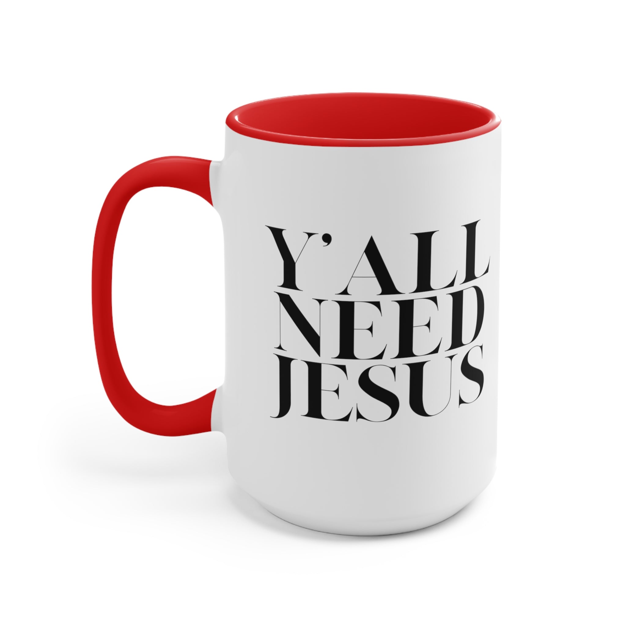 Y'all Need Jesus Mug (3 Colors, 2 Sizes) - PatriotDepot.com
