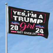 Yes I'm A Trump Girl 2024. Get Over It 2024 3'x5' Flag - PatriotDepot.com