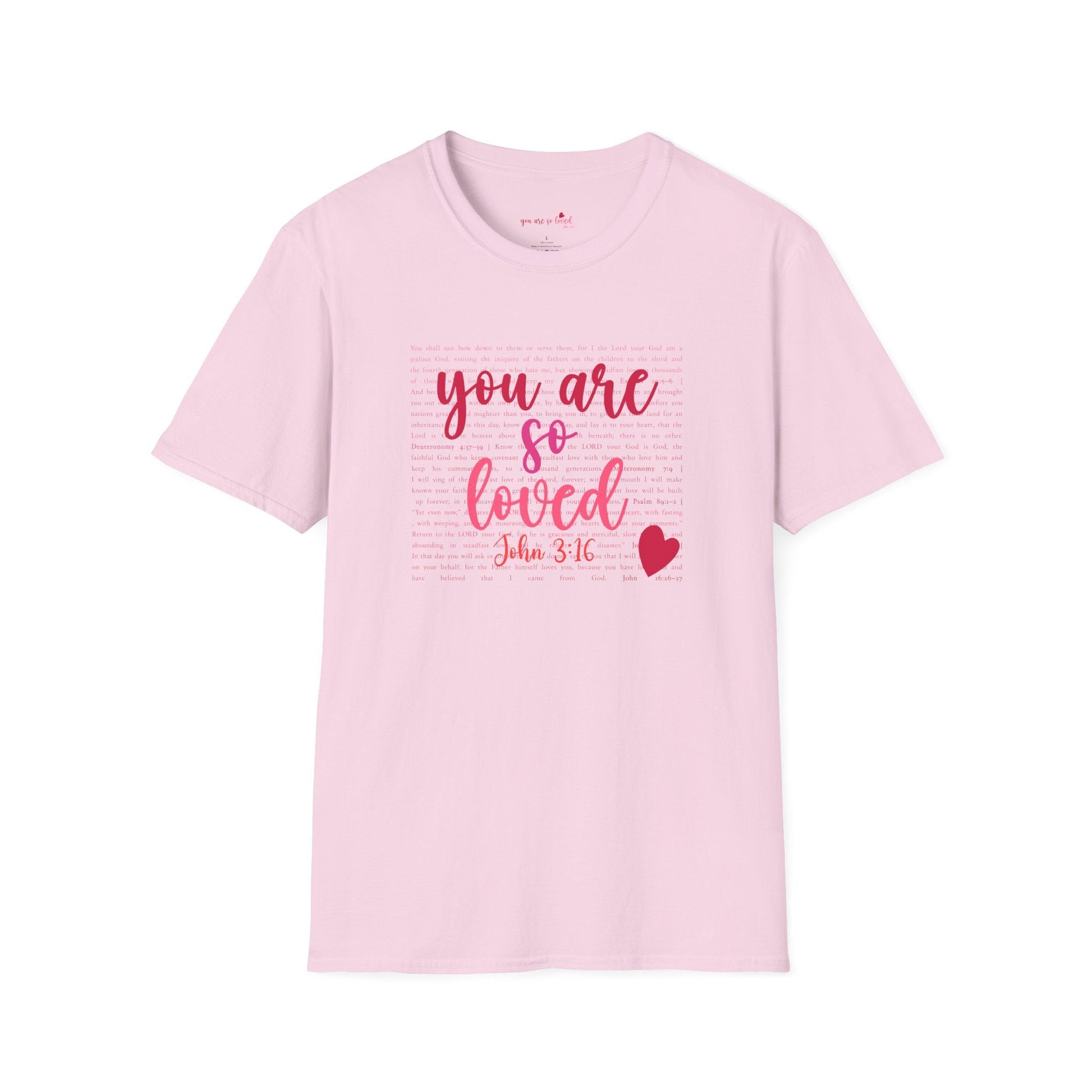 You Are So Loved (John 3:16) T-Shirt - PatriotDepot.com