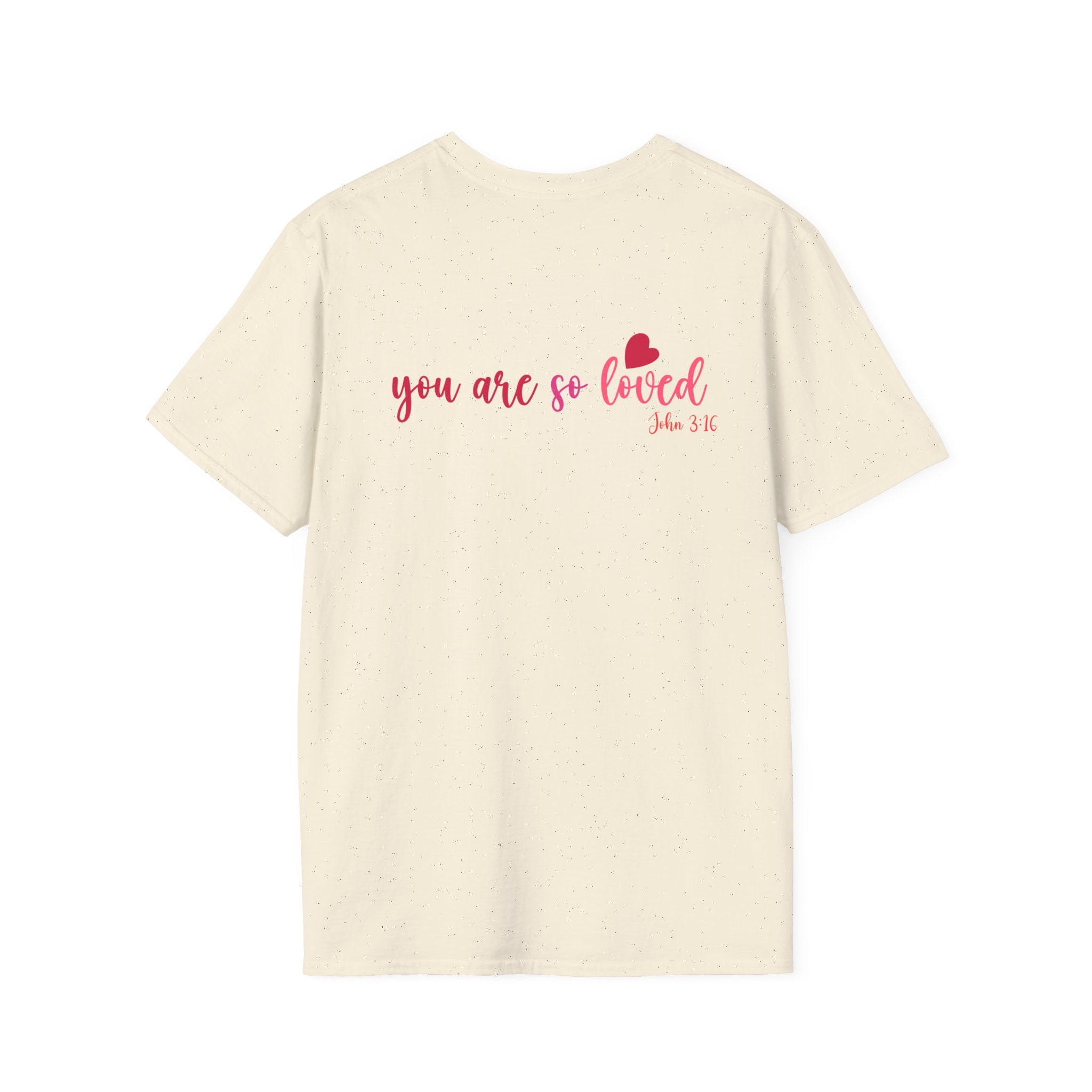 You Are So Loved (John 3:16) T-Shirt - PatriotDepot.com