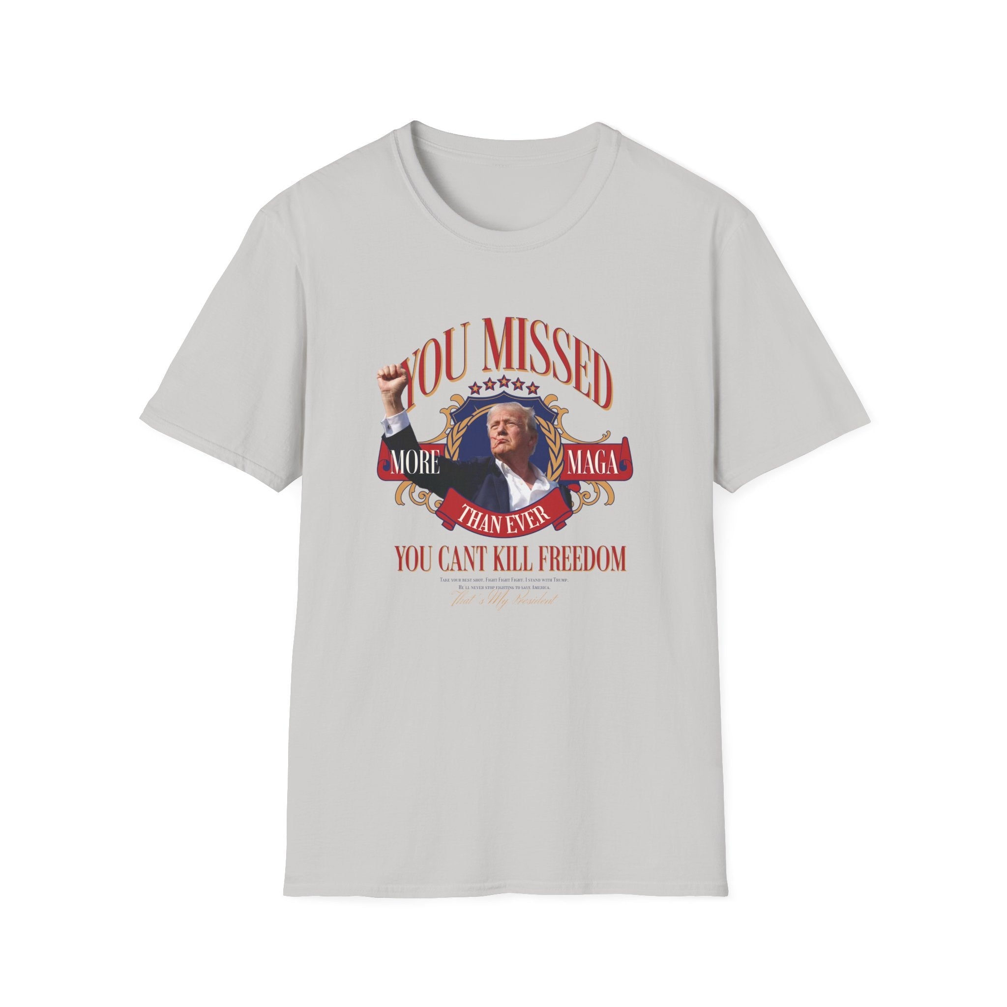 You Missed! More MAGA Than Ever T-Shirt - PatriotDepot.com