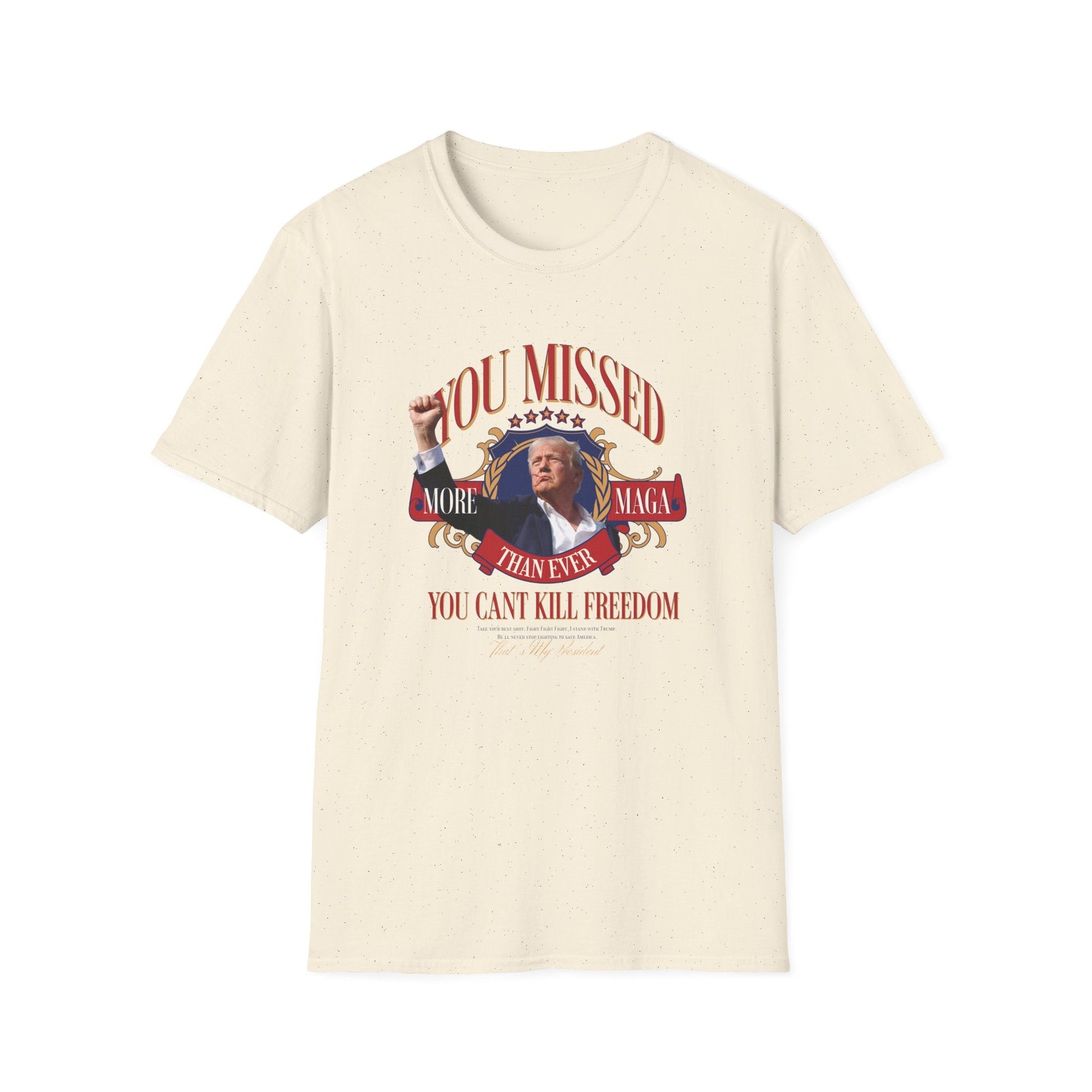 You Missed! More MAGA Than Ever T-Shirt - PatriotDepot.com
