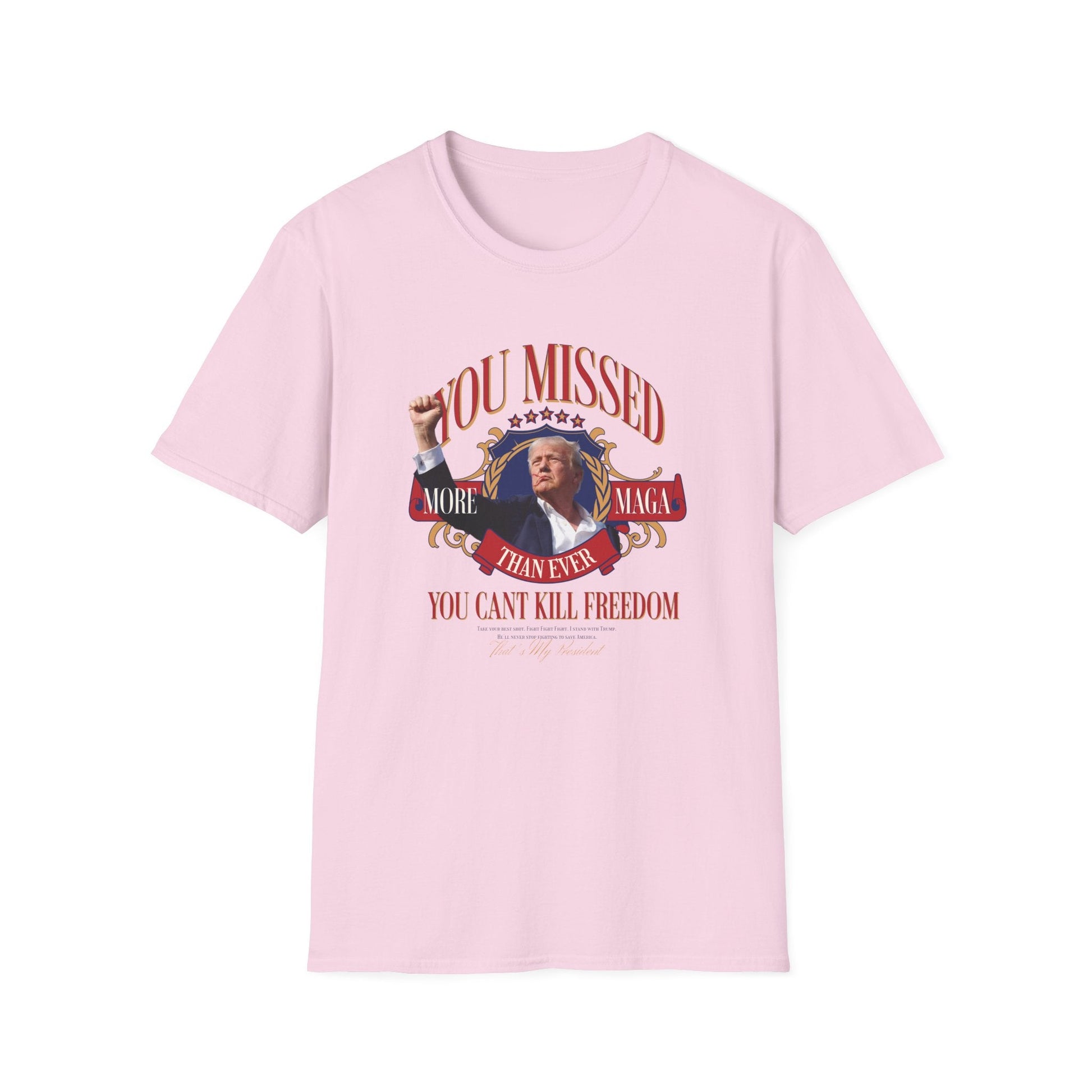 You Missed! More MAGA Than Ever T-Shirt - PatriotDepot.com
