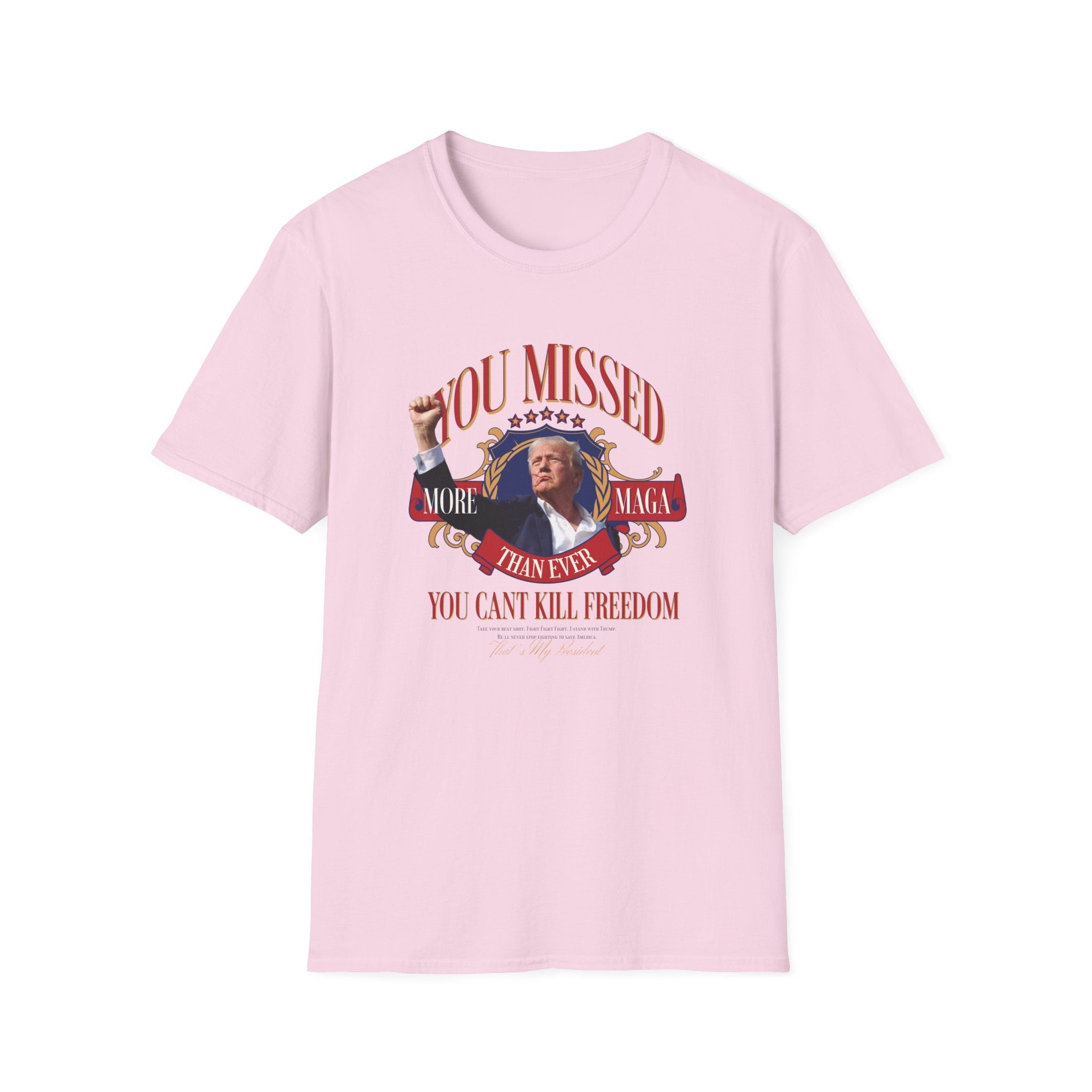 You Missed! More MAGA Than Ever T-Shirt - PatriotDepot.com