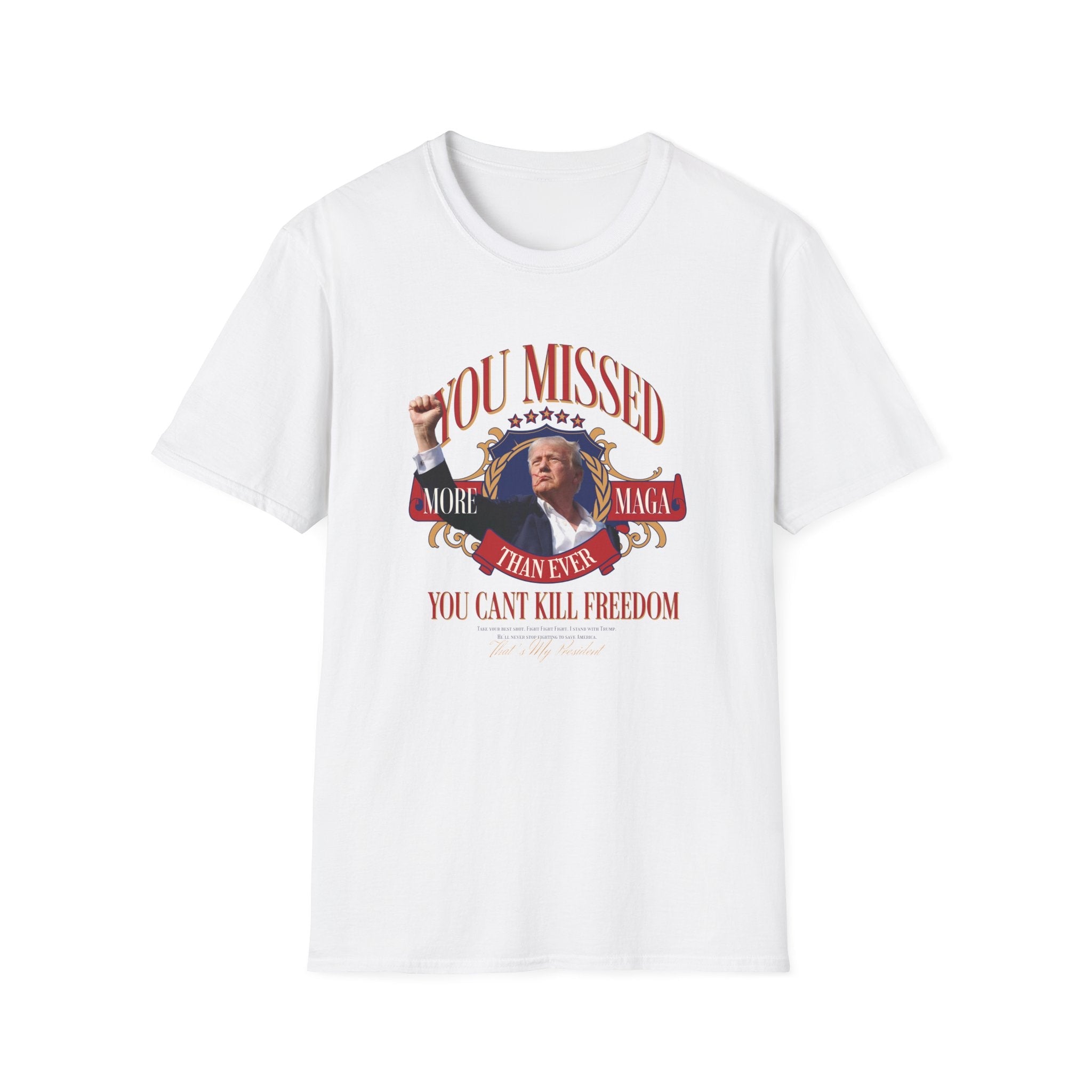 You Missed! More MAGA Than Ever T-Shirt - PatriotDepot.com