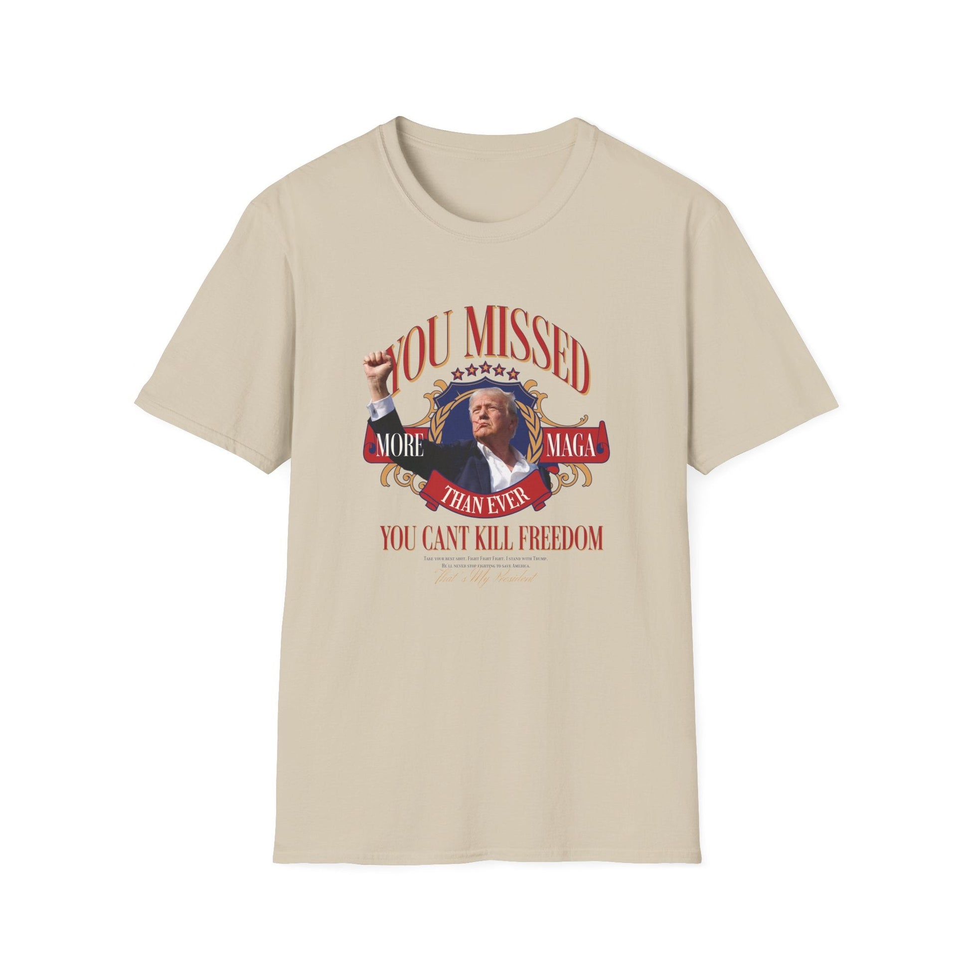 You Missed! More MAGA Than Ever T-Shirt - PatriotDepot.com