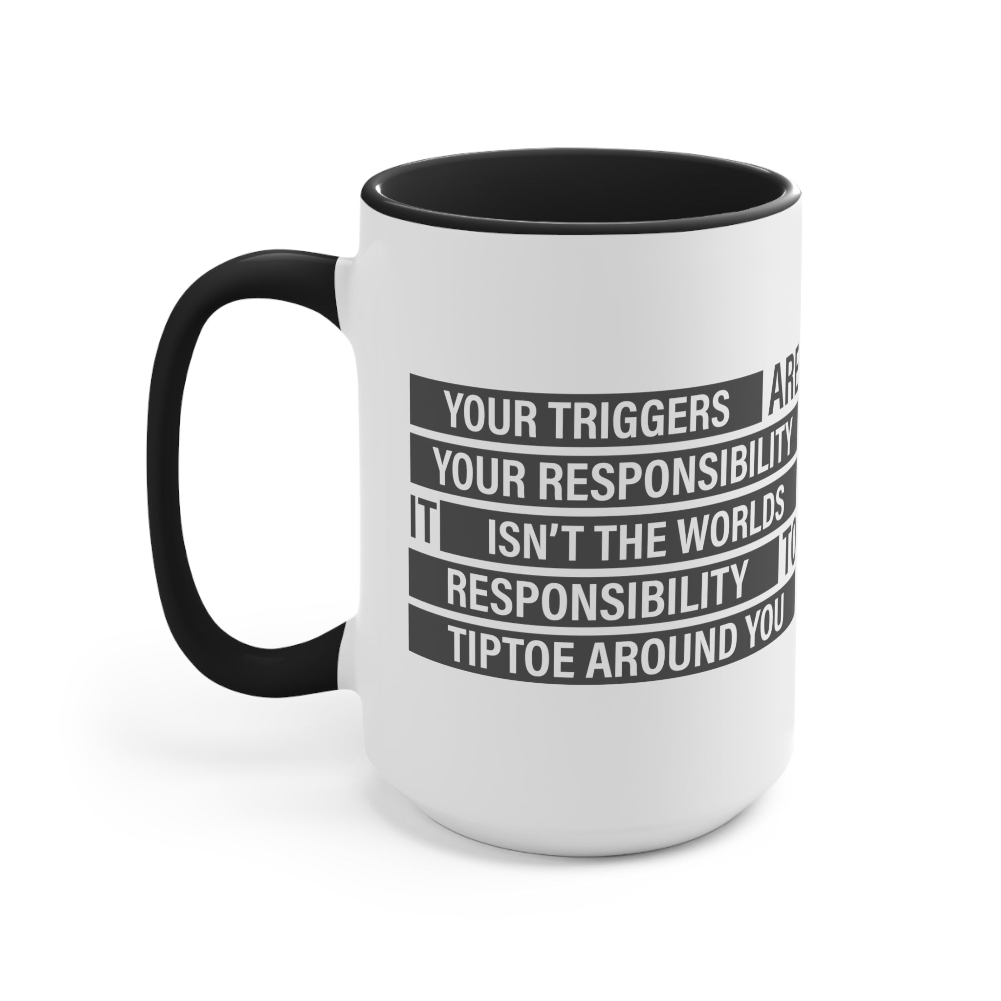 Your Triggers, Your Responsibility Mug - PatriotDepot.com
