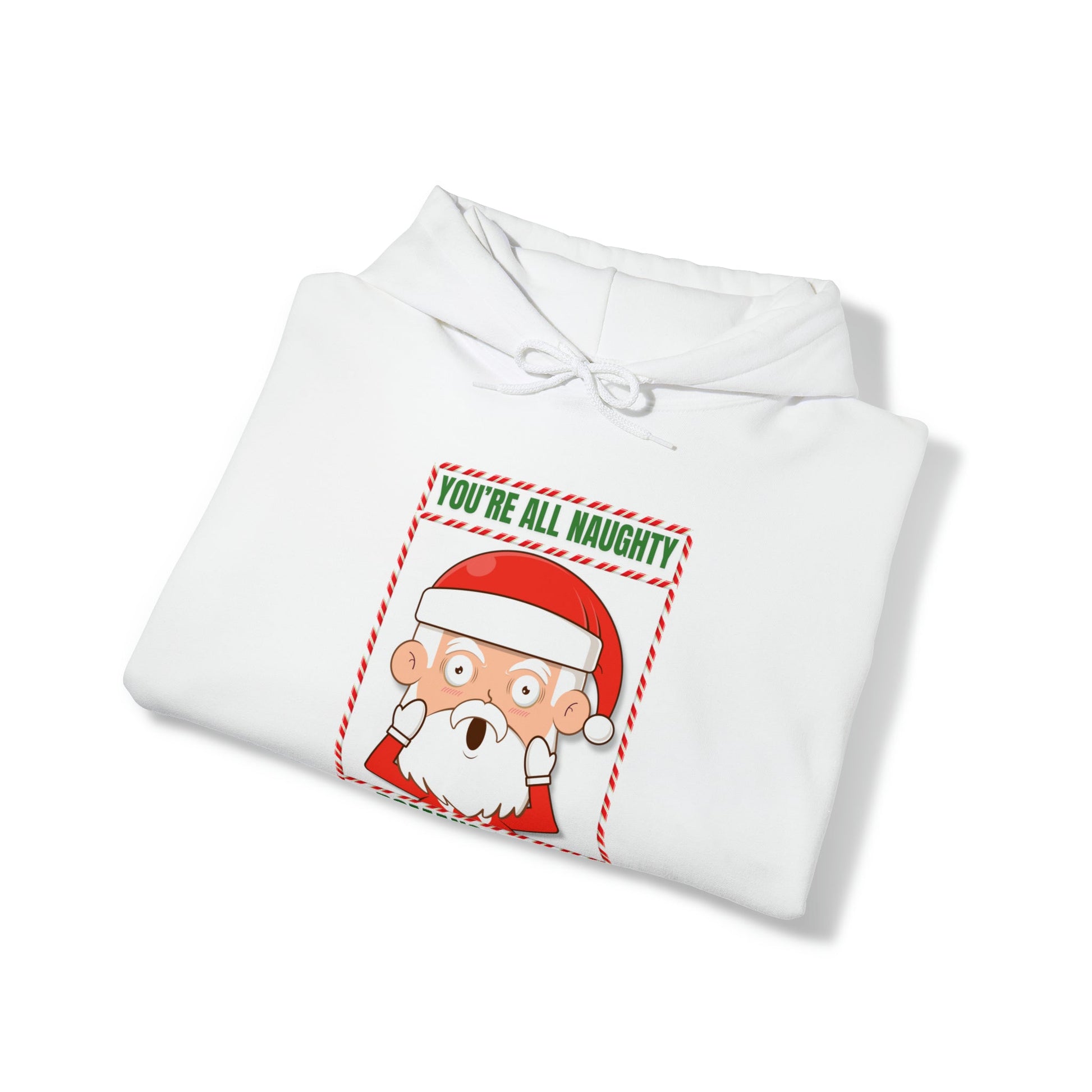 You're All Naughty. Romans 3:10 - 12 Christmas Hoodie - PatriotDepot.com