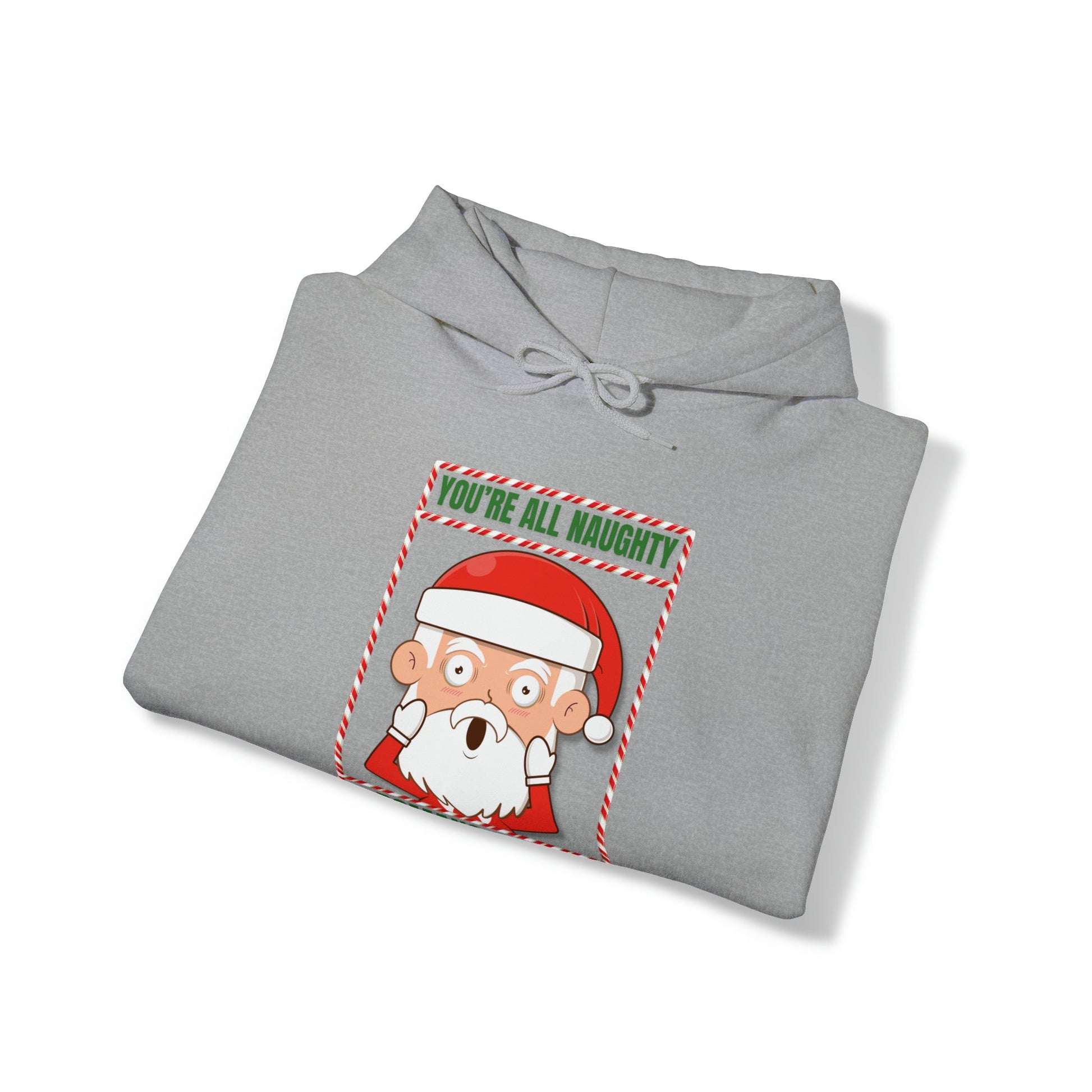 You're All Naughty. Romans 3:10 - 12 Christmas Hoodie - PatriotDepot.com