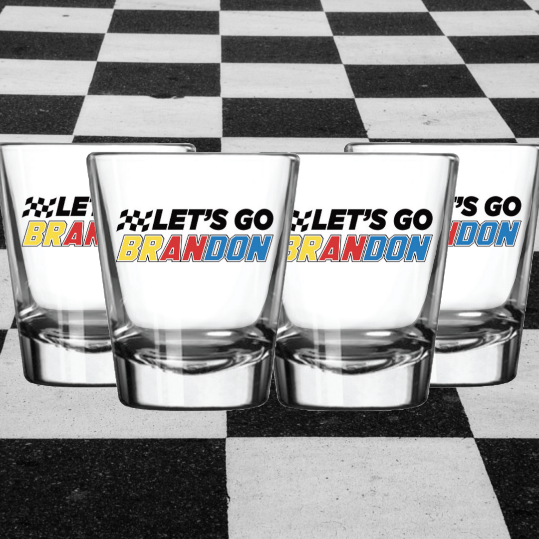 Let's Go Brandon Shot Glass (Made in the USA)
