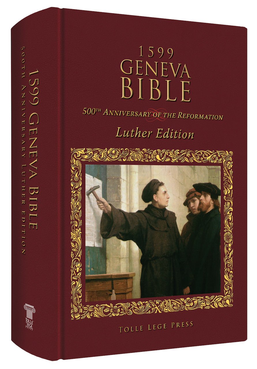 1599 Geneva Bible — Luther Edition - PatriotDepot.com