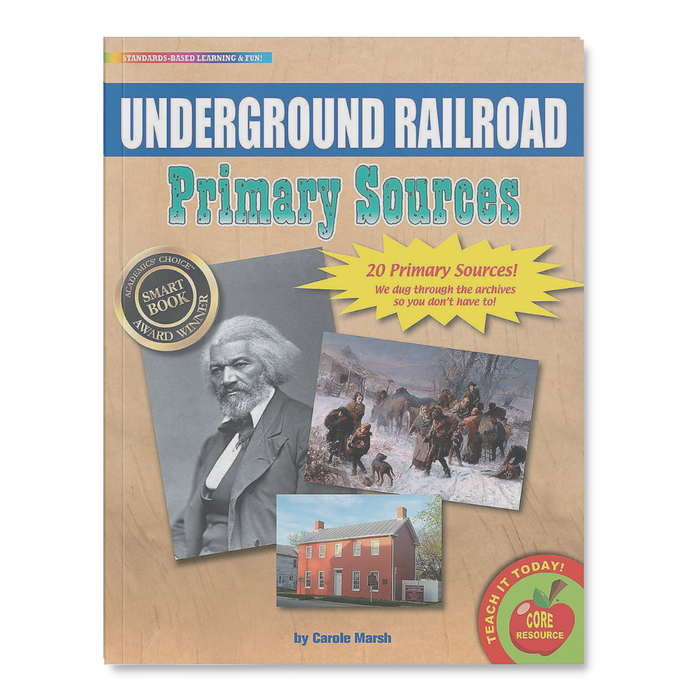 Primary Source Documents: The Underground Railroad (Cardstock)