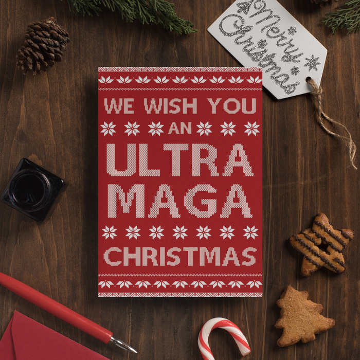 We Wish You An Ultra MAGA Christmas Card (Printable Download)