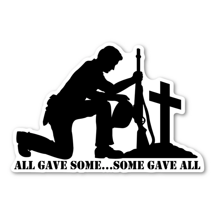 All Gave Some... Some Gave All Magnet