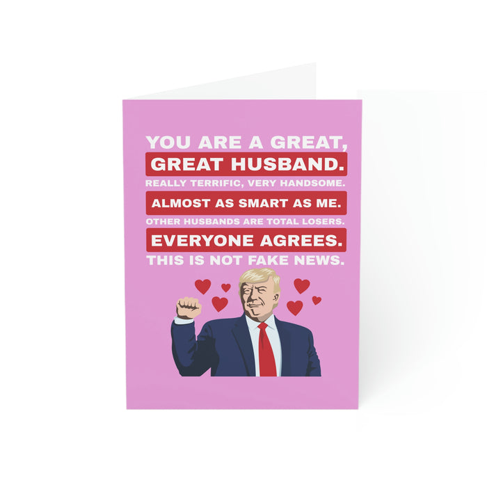 Trump: You are a Great Husband Greeting Cards (1, 10, 30, and 50pcs)