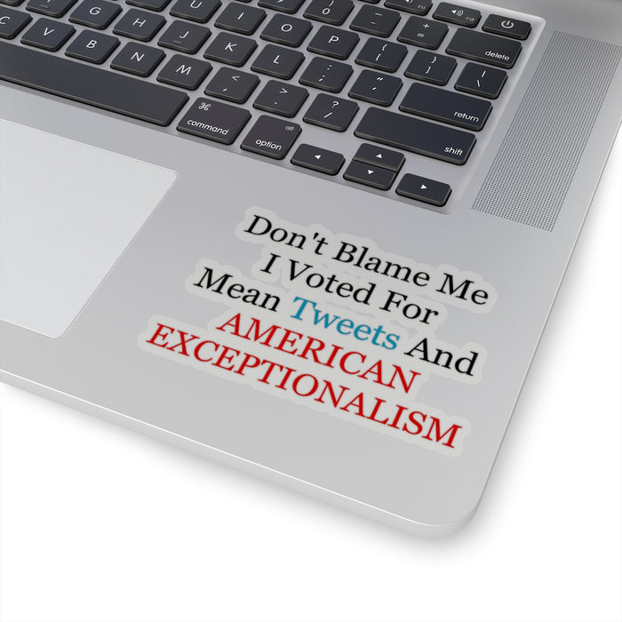 Don't Blame Me, Kiss-Cut Stickers (4 sizes)