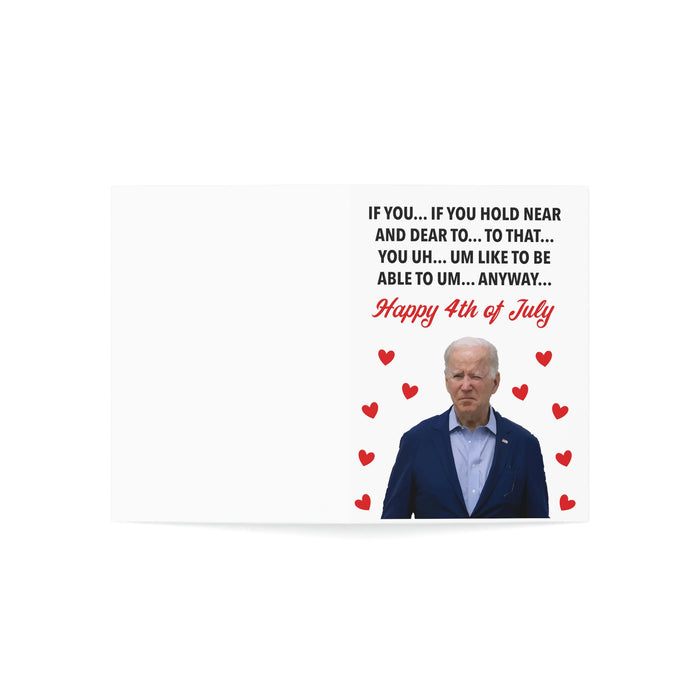If You Hold Near And Dear.. Biden Greeting Card (1, 10, 30, and 50pcs)