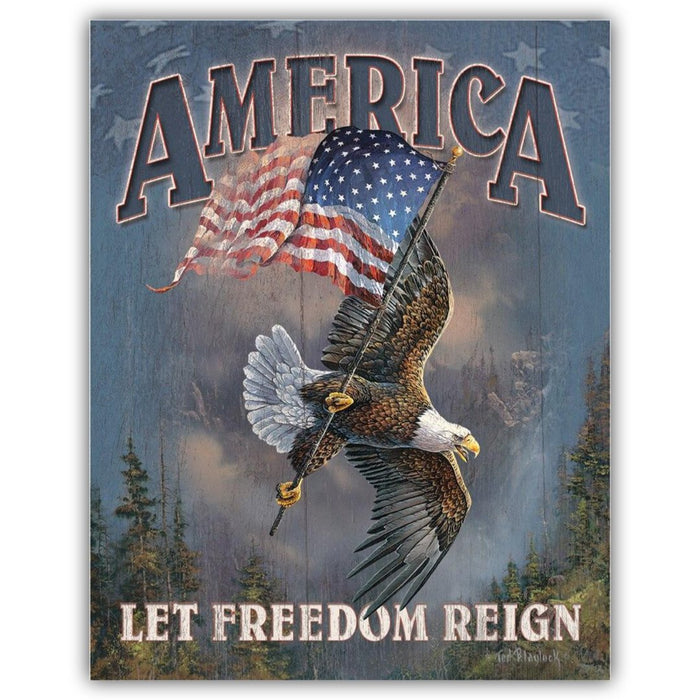 America "Let Freedom Reign" Tin Sign
