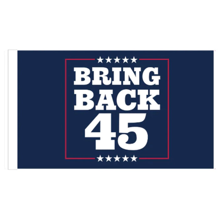 Bring Back 45 3'x5' Flag
