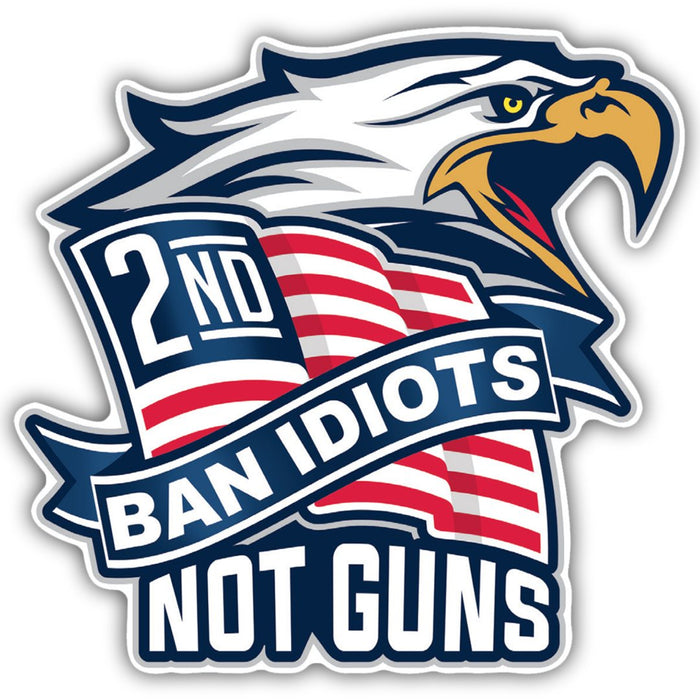 Ban Idiots Not Guns 2A Sticker
