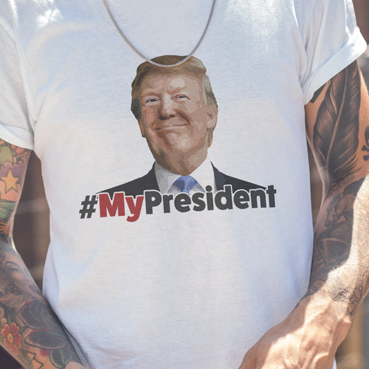 My President (Trump) Unisex T-Shirt