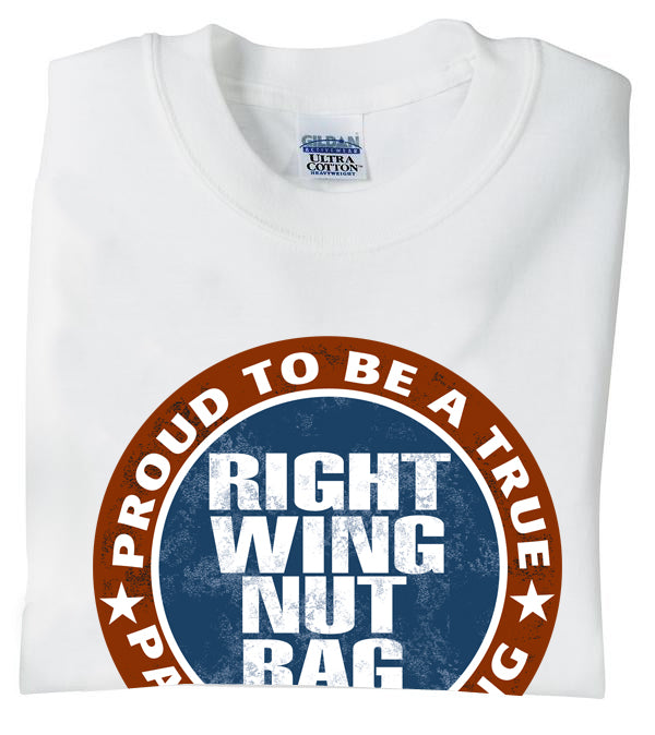 Proud To Be A Right Wing Nut Bag Unisex T-Shirt