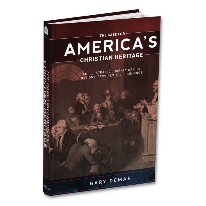 The Case for America’s Christian Heritage (Hardcover)