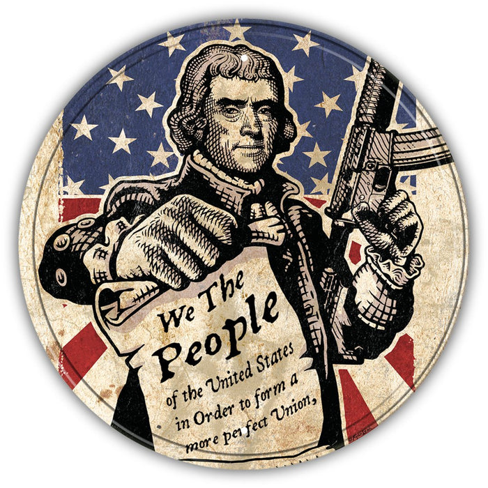 We the People Tin Sign