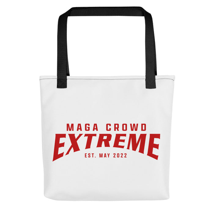 MAGA Crowd Extreme (Est. May 2022) Tote Bag