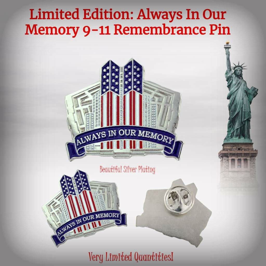 Always In Our Memory 9 - 11 Remembrance Lapel Pin - PatriotDepot.com